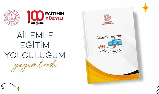 İlkokul ve ortaokullarda "Ailemle Eğitim Yolculuğum" projesi hayata geçiriliyor