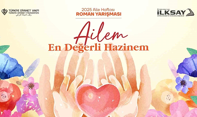 Türkiye Diyanet Vakfı'ndan 'Ailem: En Değerli Hazinem' roman yarışması