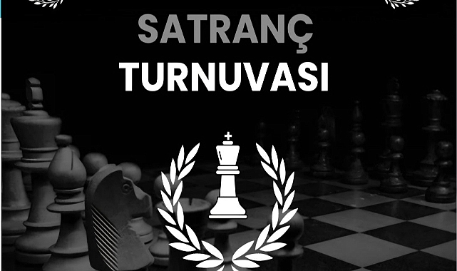 Pazartesi satranç turnuvası var