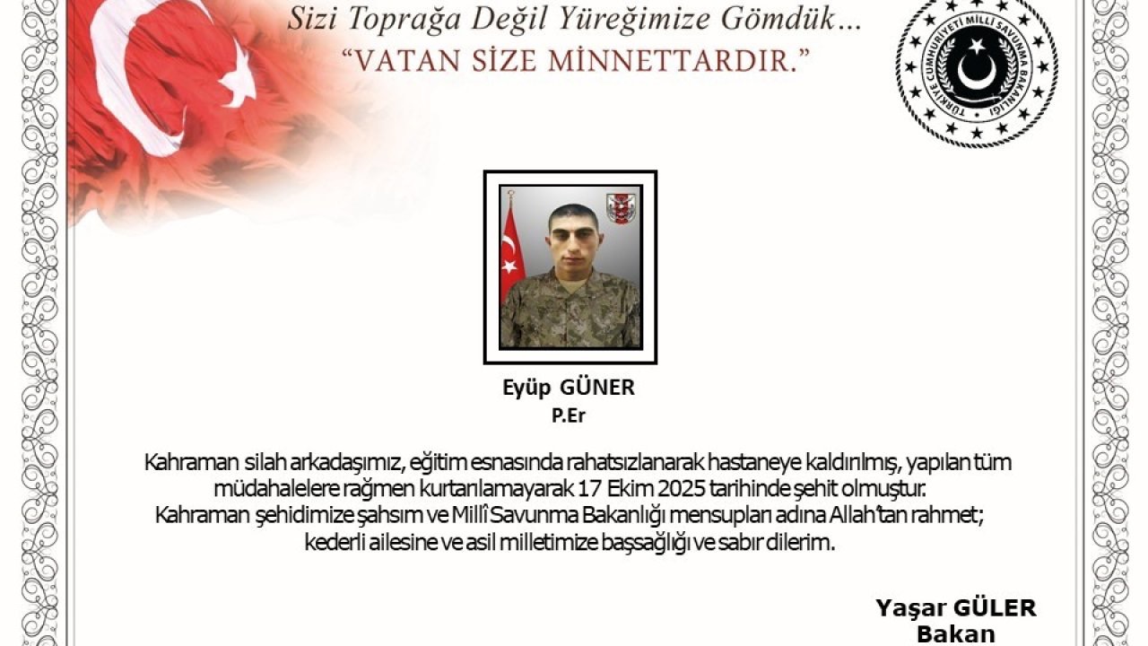MSB: "Kahraman silah arkadaşımız, eğitim esnasında rahatsızlanarak hastaneye kaldırılmış, yapılan tüm müdahalelere şehit olmuştur"