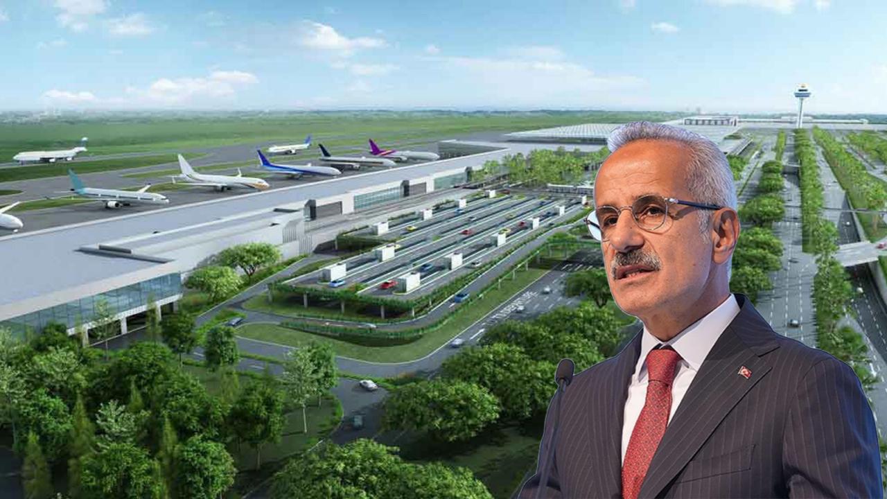 Bakan Uraloğlu bir kez daha açıkladı: “Havalimanı 2026 içinde açılacak”