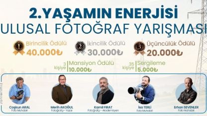 "Yaşamın Enerjisi" ulusal fotoğraf yarışması başladı