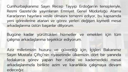 Emniyet Genel Müdürü Fidan: "Resmi Gazete’de yayımlanan Emniyet Genel Müdürlüğü Atama Kararlarının hayırlara vesile olmasını temenni ediyorum"